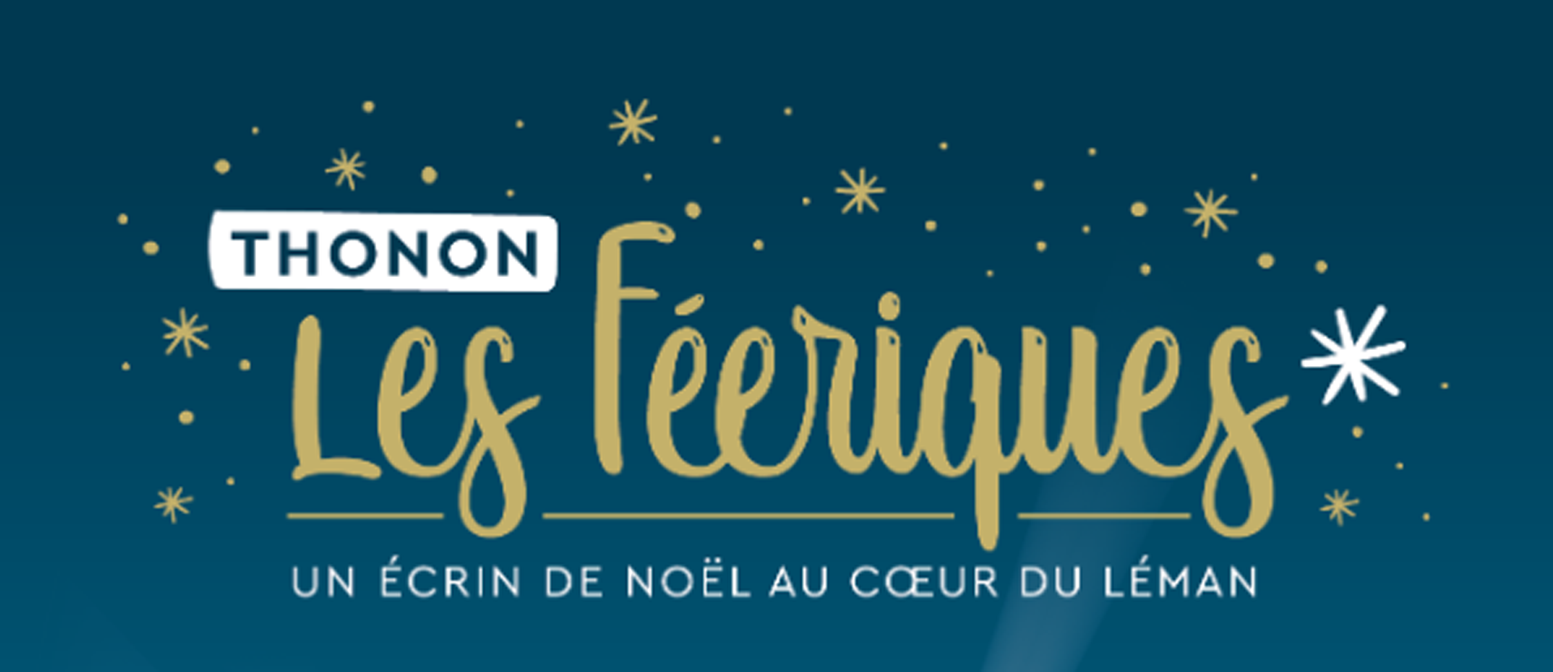 Marché de Noël Thonon Les Féeriques